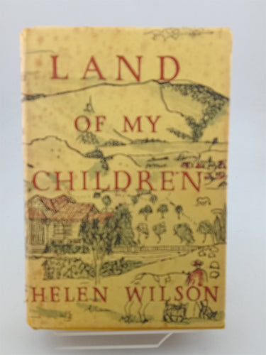 Print Books - Land of my children by Helen Wilson - Book Express