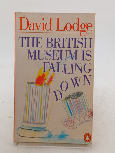Print Books - The British Museum is Falling Down by David Lodge - Book Express