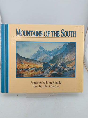 Print Books - Mountains of the South by John Rundle, John Gordon - Book Express