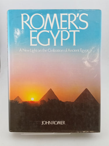 Print Books - Romer's Egypt: A New Light on the Civilizations of Ancient Egypt (Book Club Associates) by John Romer - Book Express