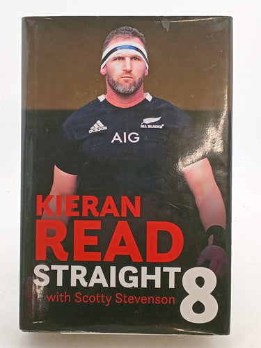 Print Books - Straight 8 by Kieran Read,Scotty Stevenson - Book Express