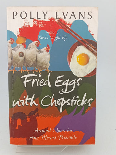 Print Books - Fried Eggs with Chopsticks by Polly Evans - Book Express