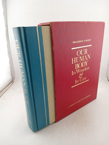 Print Books - Our Human Body: Its Wonders and its Care (Reader's Digest) by Unknown - Book Express