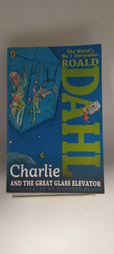 Charlie and the Great Glass Elevator by Roald Dahl - Book Express - Used Print Books