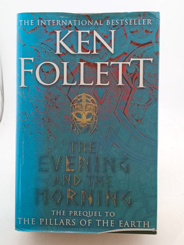 Print Books - The Evening and the Morning by Ken Follett - Book Express