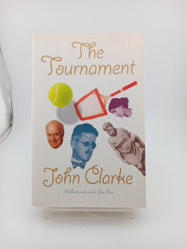 The Tournament by John Clarke - Book Express - Used Print Books