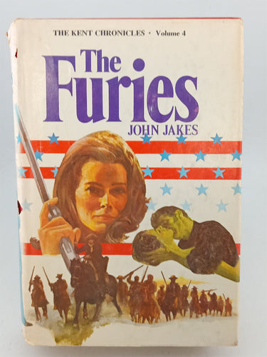 Print Books - The Furies (The Kent chronicles 4) by John Jakes - Book Express