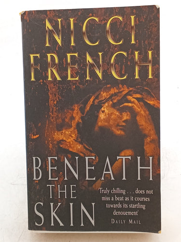 Print Books - Beneath the skin by Nicci French - Book Express