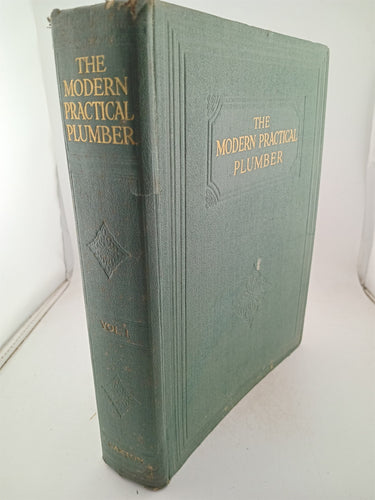 The modern practical plumber 3 volumes by A C Martin,J H. Henwood