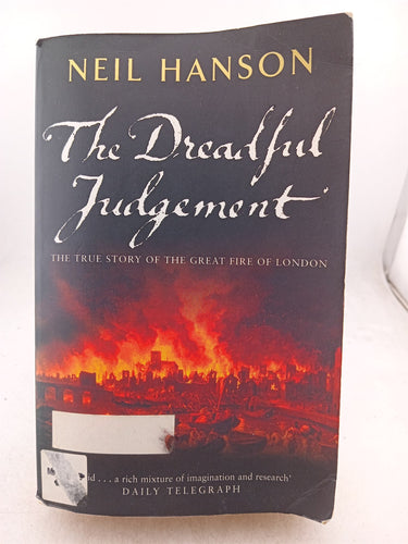 Print Books - The Dreadful Judgement: The True Story of the Great Fire of London 1666 by Neil Hanson - Book Express
