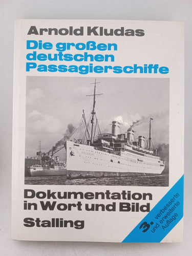Print Books - Die Groben Deutschen Passagierschiffe by Arnold Kludas - Book Express