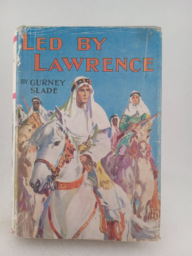 Print Books - Led By Lawrence by Gurney Slade - Book Express