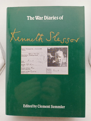Print Books - The War Diaries of Kenneth Slessor (etc) by Clement Semmler (editor) - Book Express