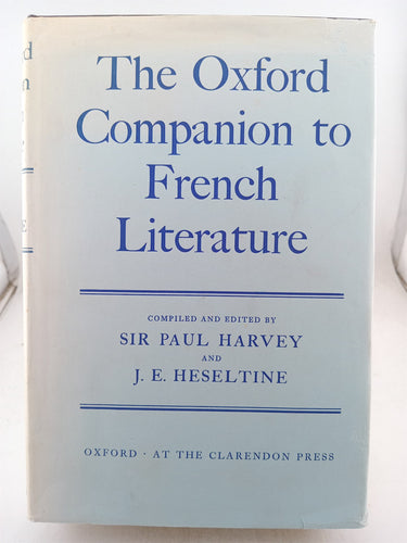 Print Books - The Oxford companion to French literature by P Harvey,J Heseltine - Book Express