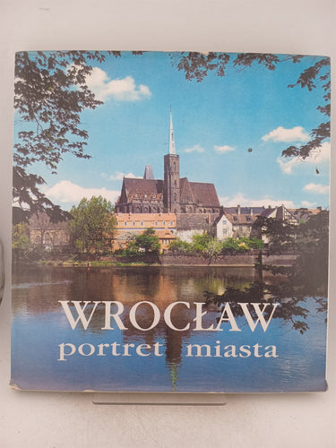 Print Books - Wroclaw Portret Miasta by Marek Karpf et al - Book Express