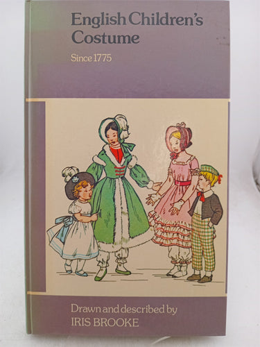 Print Books - English children's costume since 1775 by Iris Brooke - Book Express