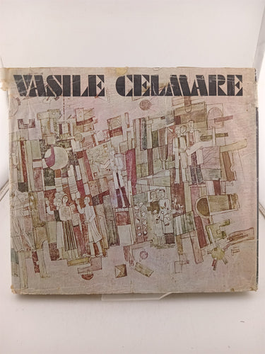Print Books - Vasile Celmare by Dan Grigorescu - Book Express