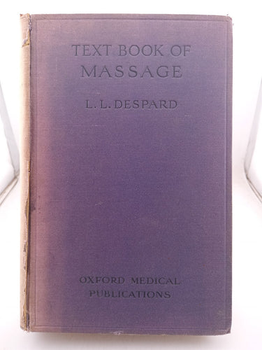 Print Books - Text book of massage and remedial gymnastics by L.L. Despard - Book Express