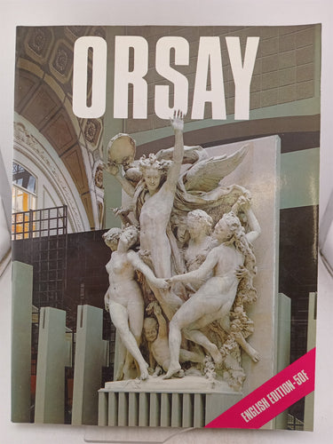 Print Books - Orsay museum by Connaisance Des Arts - Book Express