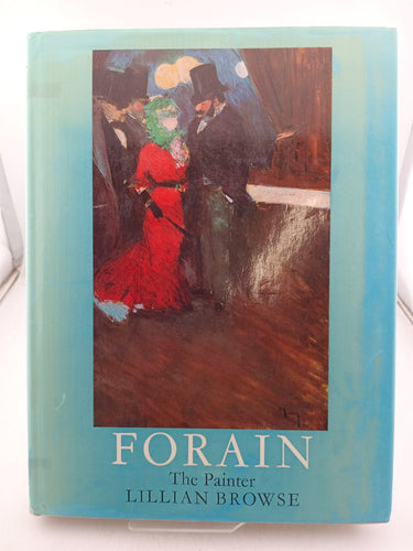Print Books - Forain the painter 1852 - 1931 by Lillian Browse - Book Express