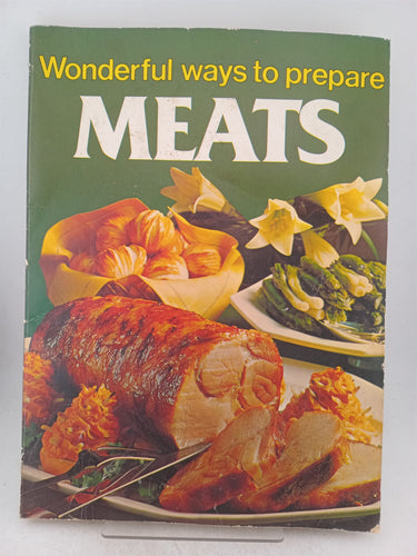 Print Books - Wonderful Ways to Prepare Meats by Annette Halcomb - Book Express