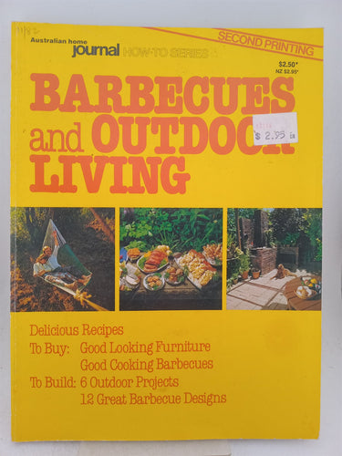 Print Books - Barbecues and Outdoor Living by Erica Worsoe (editor) - Book Express