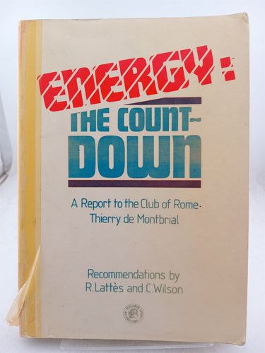 Print Books - Energy the Countdown a Report to the Club of Rome by Thierry De Montbrial - Book Express