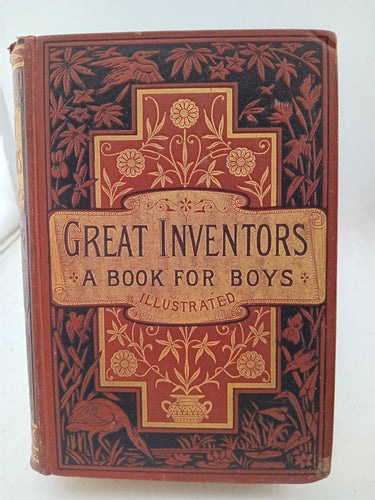 Print Books - Great Inventors the Sources of Their Usefulness and the Results of Their Efforts by Ward Lock &Co - Book Express