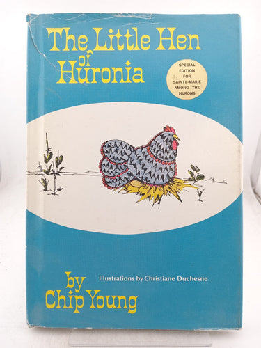 Print Books - The Little Hen of Huronia by Young,Chip.,Illustrated By Christiane Duchesne - Book Express