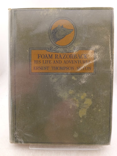 Print Books - Foam Razorback: his life and adventures by Ernest Thompson Seton - Book Express