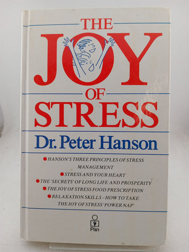 Print Books - The Joy of Stress by Peter George Hanson - Book Express