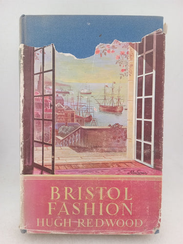 Print Books - Bristol fashion by Hugh Redwood - Book Express