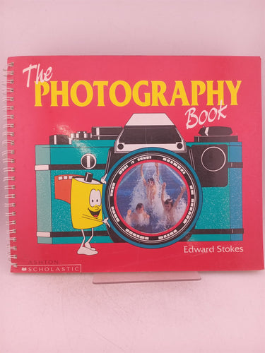 Print Books - The Photography Book by Edward Stokes, Edward Stokes - Book Express
