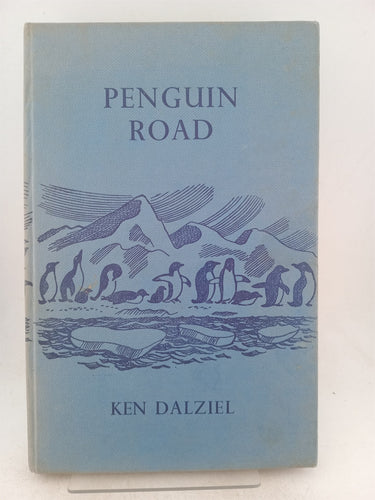 Print Books - Penguin Road by Ken Dalziel - Book Express