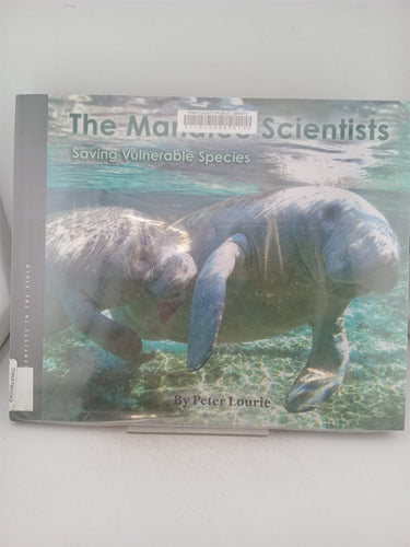Print Books - The Manatee Scientists by Peter Lourie - Book Express