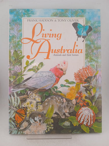 Print Books - Living Australia by Frank Haddon, Tony Oliver - Book Express