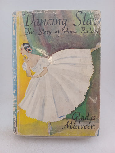 Print Books - Dancing star: the story of Anna Pavlova by Gladys Malvern - Book Express