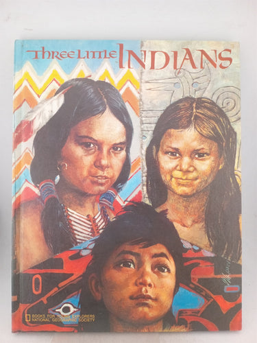 Print Books - Three little Indians by National Geographic - Book Express