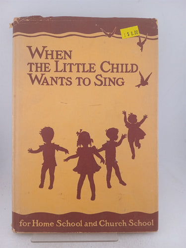 Print Books - When the little child wants to sing by unknown - Book Express
