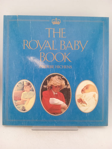 Print Books - The Royal Baby Book by Phoebe Hichens - Book Express