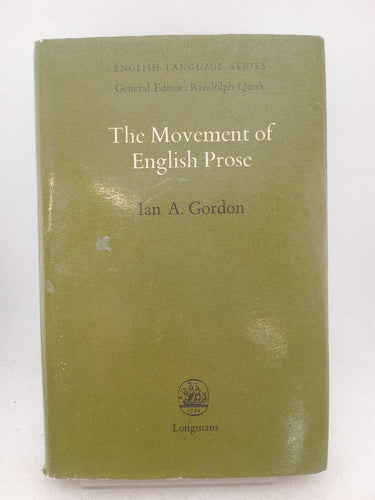 Print Books - The Movement of English Prose by Ian A. Gordon - Book Express