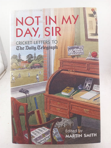 Print Books - Not in My Day, Sir by Martin Smith (editor) - Book Express