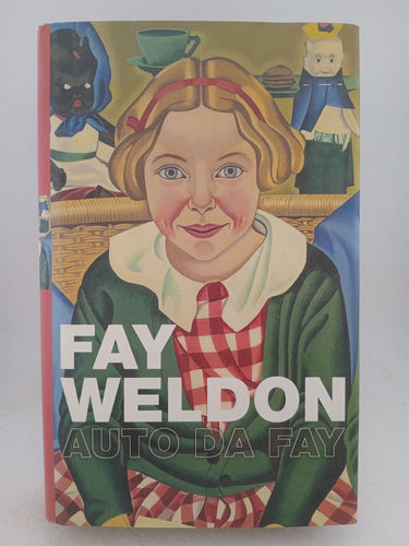 Print Books - Auto Da Fay by Fay Weldon - Book Express