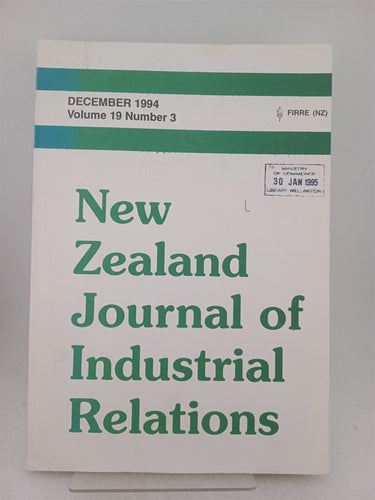 Print Books - New Zealand Journal of Industrial Relations, vol 19, no. 3, Dec 1994 by Alan Geare (editor) - Book Express