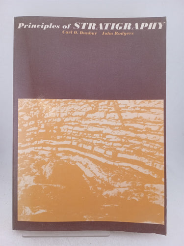 Print Books - Principles of Stratigraphy by Carol O. Dunbar, John Rodgers - Book Express