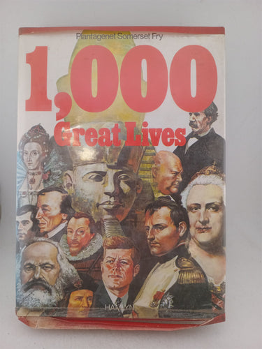 Print Books - 1,000 Great Lives by Plantagenet Somerset Fry - Book Express