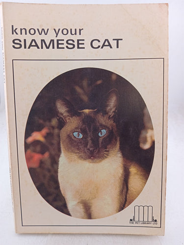 Print Books - Know your Siamese cat by Earl Schneider (editor) - Book Express