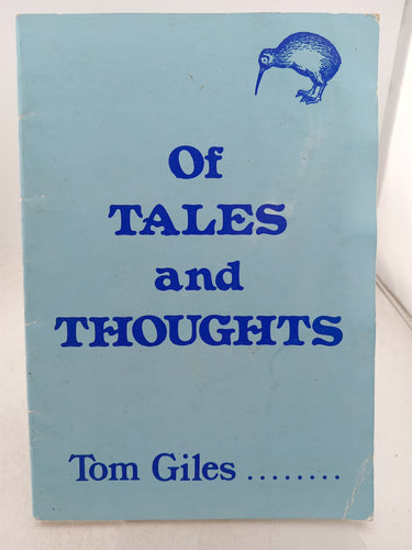 Print Books - Of Tales and Thoughts by Tom Giles - Book Express