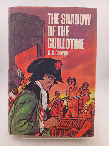 Print Books - The Shadow of the Guillotine by S.C. George - Book Express