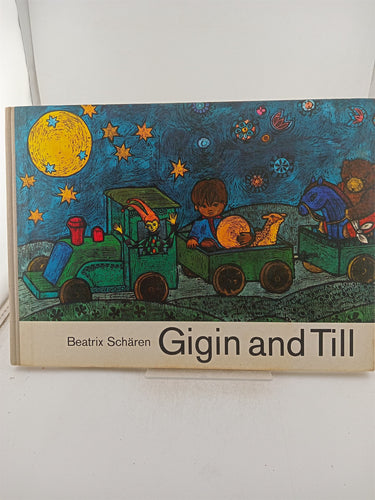 Print Books - Gigin and Till by Beatrix Scharen - Book Express